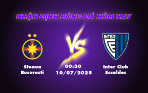 steaua bucuresti inter club escaldes 10 07 c1